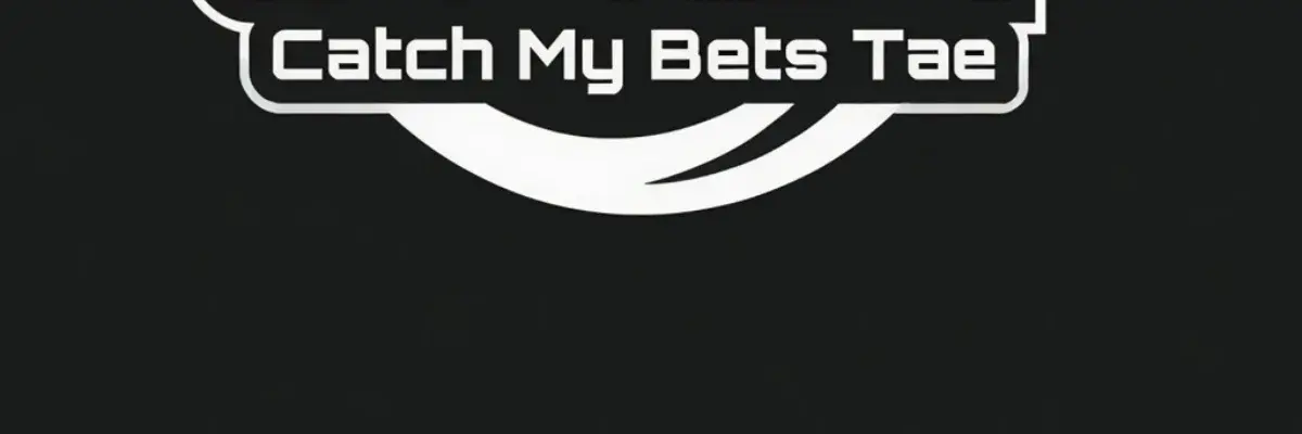 Catch My Bets Tae Cover Image